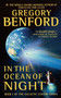 In the Ocean of Night by Gregory Benford - Paperback