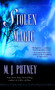 Stolen Magic : 2 by M.J. Putney - Paperback