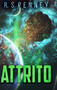 Attrito by Rs Penney - Hardback