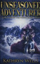Unseasoned Adventurer : Premium Hardcover Edition by Kathryn Wells - Hardback
