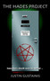 Hades Project, the by Justin Gustainis - Paperback