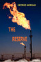 The Reserve by George Morgan - Paperback