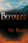 Befouled : When the heavens turn into Hell by Sian Glirdan - Paperback
