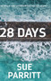 28 Days by Sue Parritt - Hardback