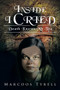 Inside I Cried : Death Knows My Tea