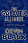 The Galactic Alliance : Episode 1: A Titan Falls by Devin Black - Paperback