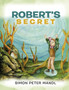 Robert's Secret by Simon Peter MANDL - Paperback