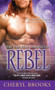 Rebel by Cheryl Brooks - Paperback