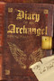 Diary of an Archangel by Cole Rheal - Paperback