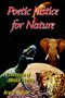 Poetic Justice for Nature : A Collection of Haiku Poetry by Kevin R. Fish - Paperback
