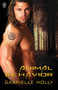Animal Behavior by Gabrielle Holly - Paperback