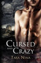 Cursed and Crazy by Tara Nina - Paperback