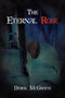The Eternal Rose by Derek McGrath - Paperback