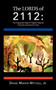 The Lords of 2112 : The Poignantly Vulgar & Vulgarly Poignant Chronicle of America's Future by Daniel Marion Mitchell Jr. - Paperback