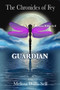 The Chronicles of Fey, Guardian by Melissa Willis-Sell - Paperback