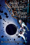 Sweet Charlotte in the Higgs Field by Steven Schneider - Paperback