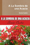 A Sombra De UNA Acacia by Sonia Castro - Paperback
