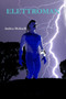 Elettroman by Andrea Molinelli - Paperback