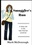 Smuggler's Run by Mark McDonough - Paperback