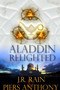 Aladdin Relighted by J.R. Rain - Paperback