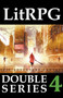 LitRPG Double Series 4 : Epic Adventure Fantasy by Adam Drake - Paperback