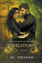 Revelations : 2 by Kc Freeman - Paperback