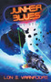 Junker Blues : The Belt : 2 by Lon E Varnadore - Paperback