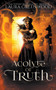Acolyte Of Truth : 5 by Laura Greenwood - Paperback