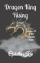 Dragon King Rising : 20 by Ophelia Kee - Paperback