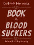 Daibhidh Moncrief' Book of Blood Suckers : Volume III: Oh My Fangness by Daibhidh Moncrief - Paperback