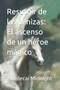 Resurgir de las cenizas : El ascenso de un heroe magico by Mordecai Midnight - Paperback