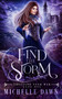 Find the Storm : Thousand Year War, Book 1 : 1 by Michelle Dawn - Paperback