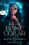 The Bone Collar : 2 by Jared Millet - Paperback