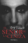 El senor de la ceniza by Lucy Valiente - Paperback