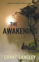 The Awakening : 1 by Grant Langley - Paperback