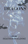 Dragons : 5 by Heather Wielding - Paperback