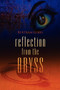 Reflection From the Abyss