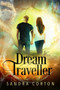 Dream Traveller by Sandra Corton - Paperback