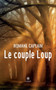 Le couple Loup by Romane Caplain - Paperback