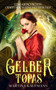 Gelber Topas : Eine Geschichte oder doch eine Befreiung? : 3 by Martina Kaufmann - Paperback
