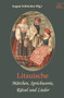 Litauische M Rchen, Sprichworte, R Tsel Und Lieder by August Schleicher - Paperback