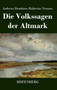 Die Volkssagen Der Altmark by Jodocus Deodatus Hubertus Temme - Hardback