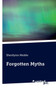 Forgotten Myths by Sherilynn Meikle - Paperback