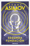 Segunda Fundacion / Second Foundation : 3 by Isaac Asimov - Paperback