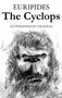 The Cyclops : Illustrated by Onesimo Colavidas by Euripides - Hardback