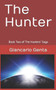 The Hunter : Book Two of The Hunters' Saga by Giancarlo Genta - Paperback