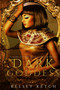 Dark Goddess : 1 by Kelsey Ketch - Paperback