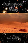 Destination : Mars by Rob Ransone - Paperback