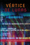 Vertice de lunas by Victor Hugo Flores Solis - Paperback