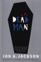 Deadman : A Detective Sergeant Mulheisen Mystery